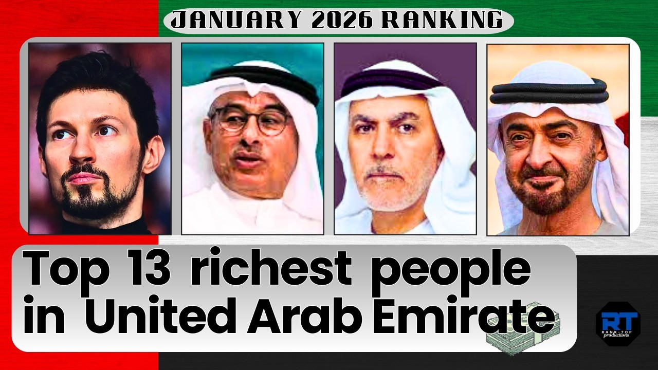 Top 13 Richest People in UAE January 2026 – Who’s #1? 💰🇦🇪
