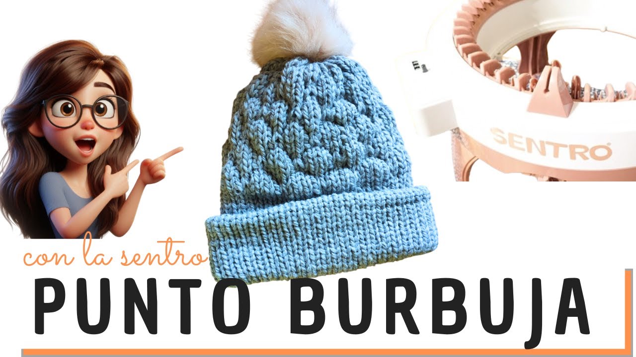Aprende A Tejer Gorros punto burbuja con la Máquina Circular Guía Paso A Paso
