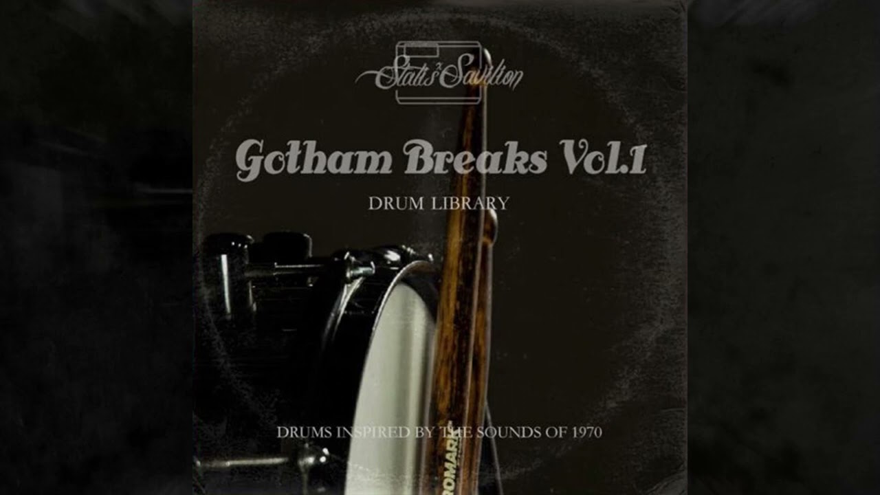 Statis x Savilion - Gotham Breaks Vol. 1 (Sample Library) | soundcooler.co