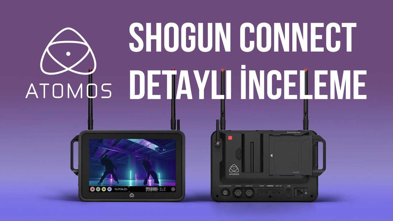 Türkiye’de ilk ve tek! Atomos Shogun Connect Detaylı İnceleme