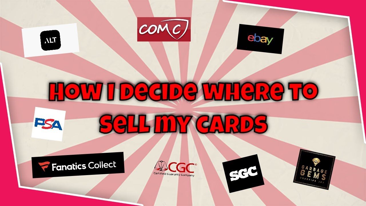 Trading Card Tips: How I Pick the Best Place To Sell