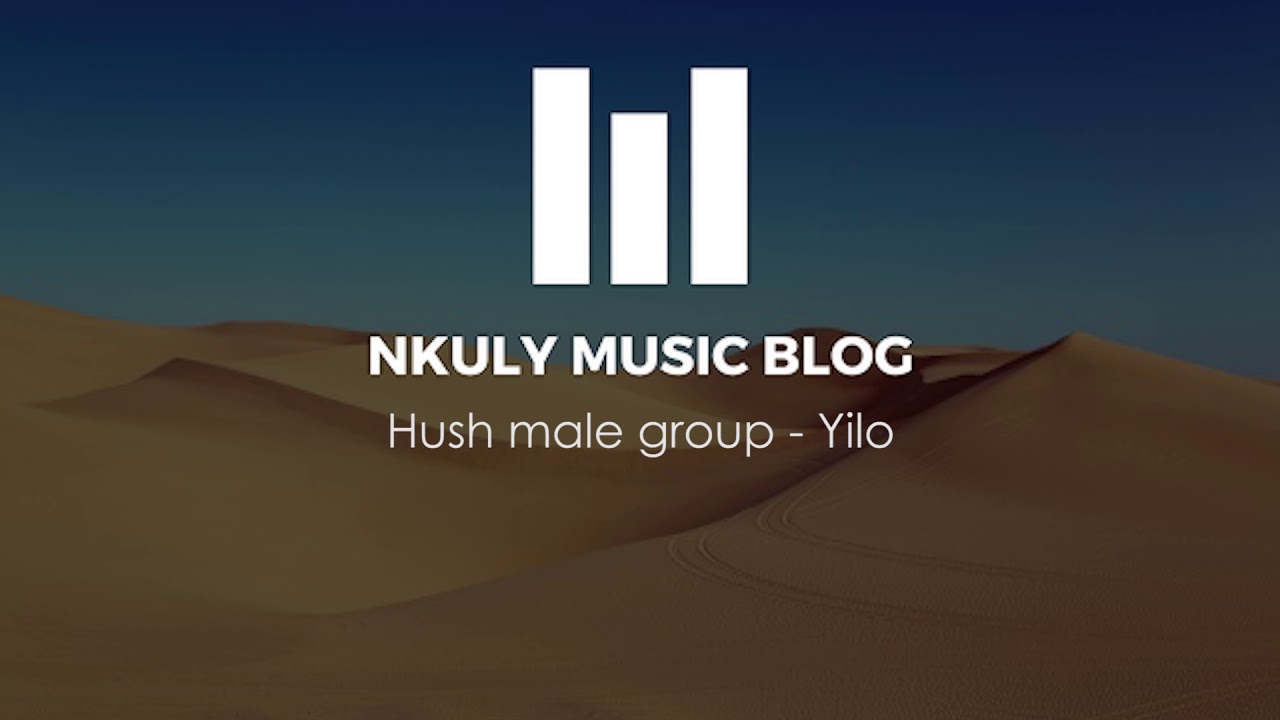 HUSH MALE GROUP -  YILO