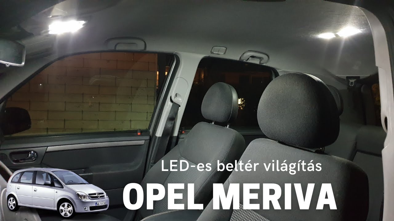 Opel Meriva beltér világítás izzó csere LED-re