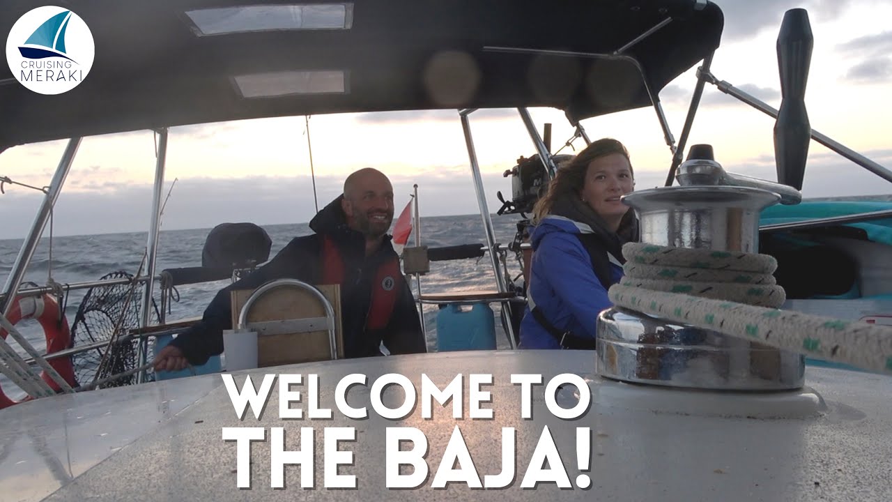 Below Deck in Coromuel Winds | Baja, Mexico | Ep 70