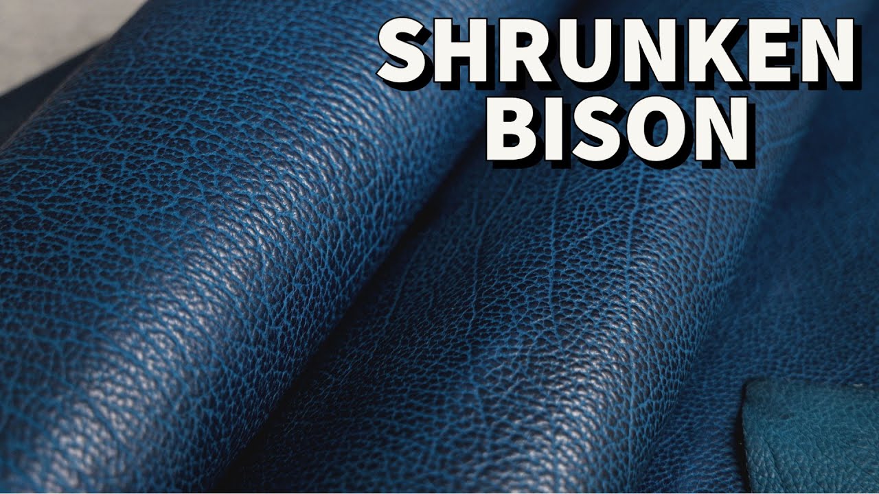 NEW Shrunken Bison Leather