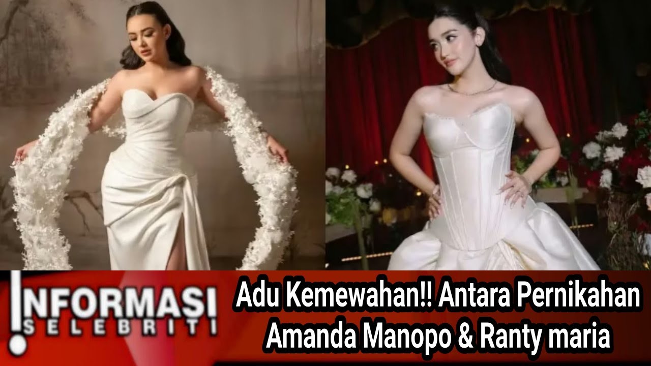 ADU KEMEWAHAN ‼️ Antara Pernikahan Ranty Maria & Amanda Manopo