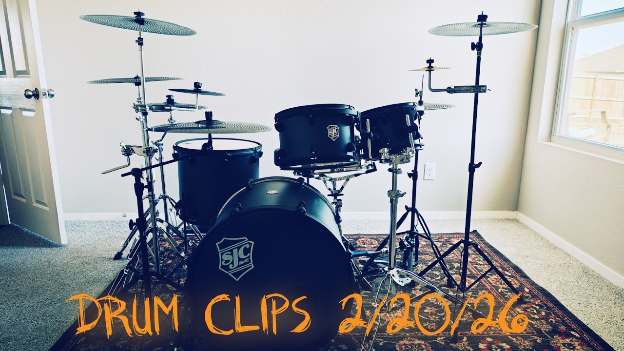 Drum Clips 2/20/2026
