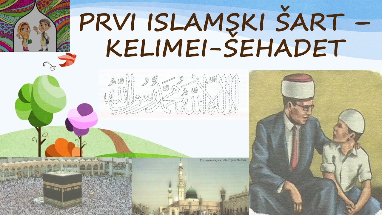 Prvi islamski šart - Kelimei-šehadet! (Ilmihal 2)