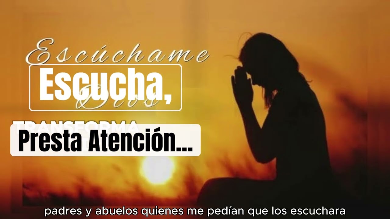 Escucha, Presta Atención...