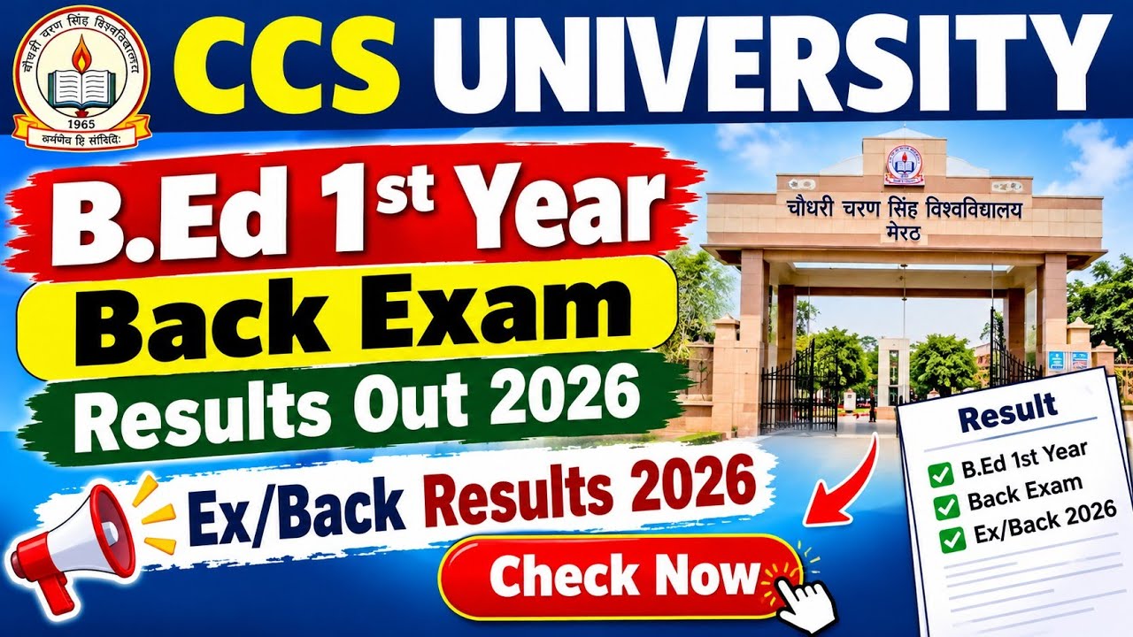 ccsu bed back results 2026 | ccsu bed 1st year back exam result 2026 | ccsu bed 1st year ex exam