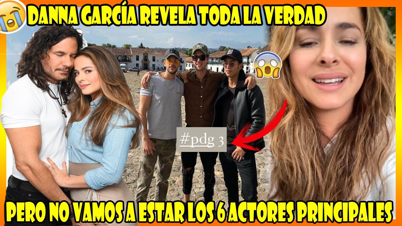 Danna García habla sobre la Tercera temporada de Pasión de Gavilanes | Revela toda la verdad