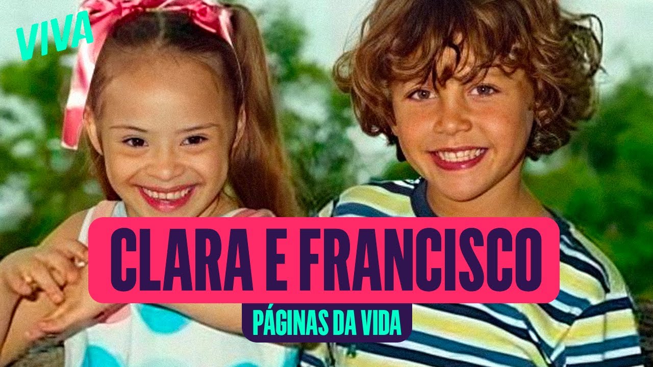 CLARINHA E FRANCISCO: OS MOMENTOS MAIS EMOCIONANTES DOS IRMÃOS | PÁGINAS DA VIDA