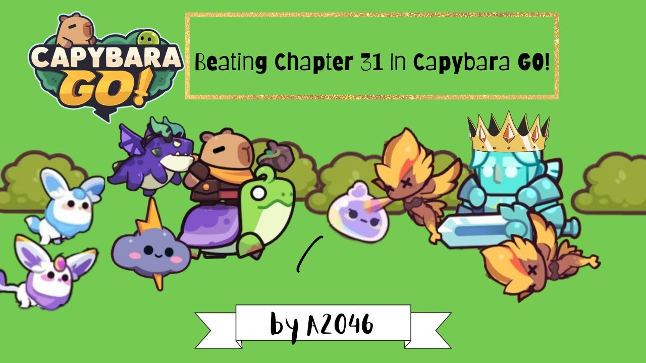 Beating Chapter 31 in Capybara GO! [ EPIC ]