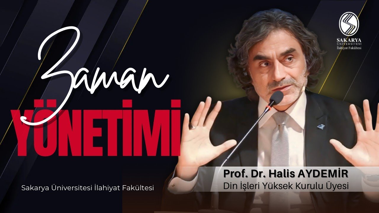 Zaman Yönetimi I 09.10.2025 I Sakarya Üniversitesi İlahiyat Fakültesi