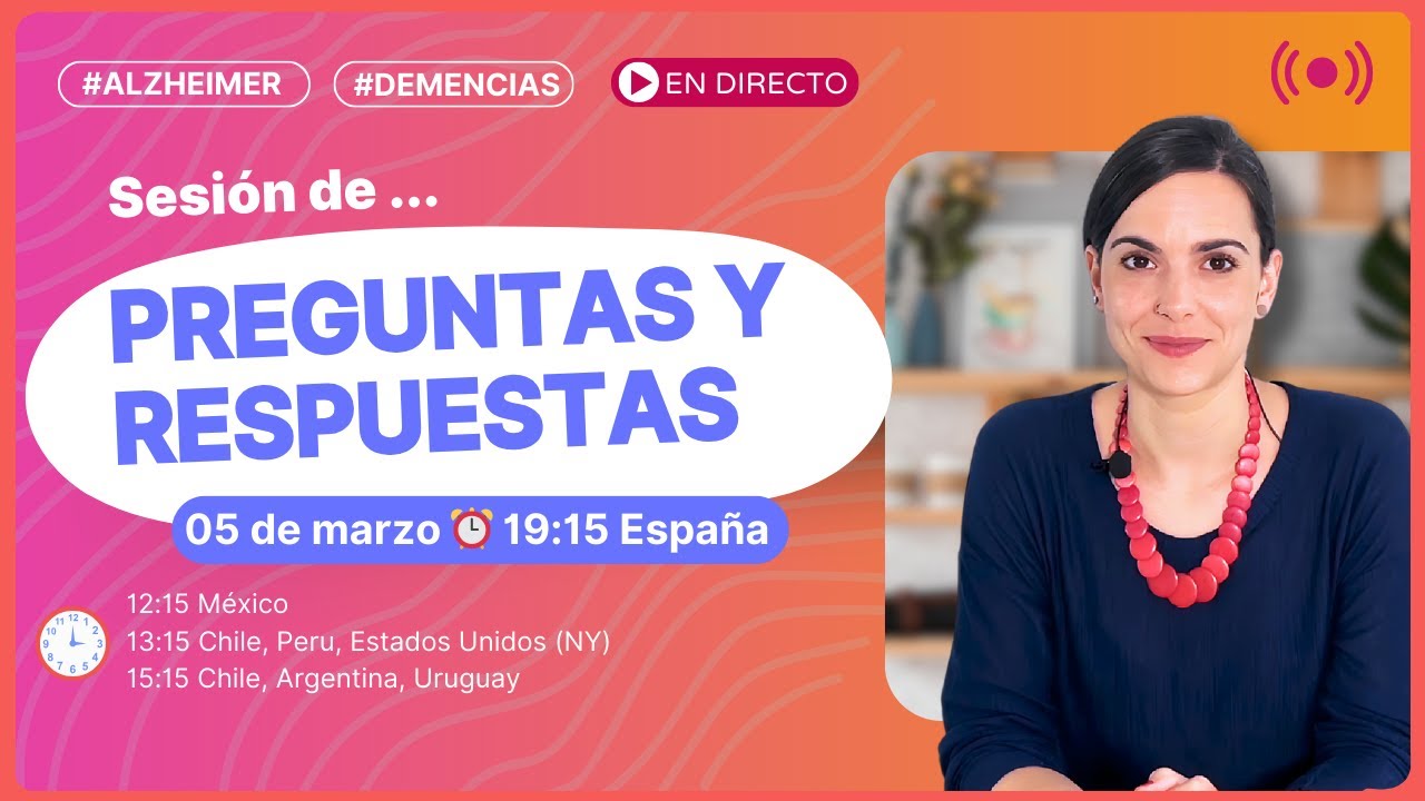 Sesión de Preguntas y Respuestas para Familiares y Cuidadores