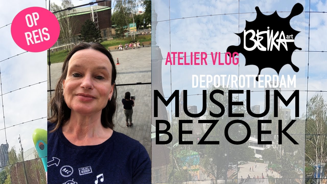 nr.1 MUSEUMBEZOEK: DEPOT / Boijmans | ATELIER VLOG | Beika ART