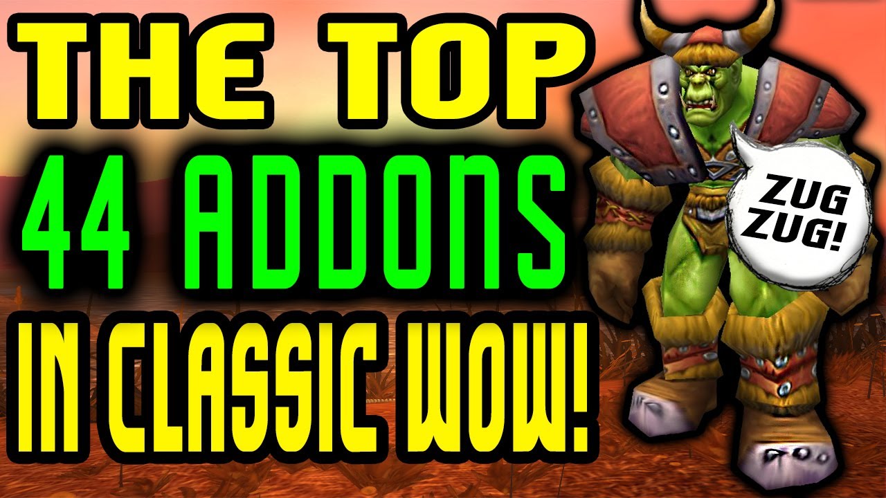 Top 44 Addons Available In Classic WoW!