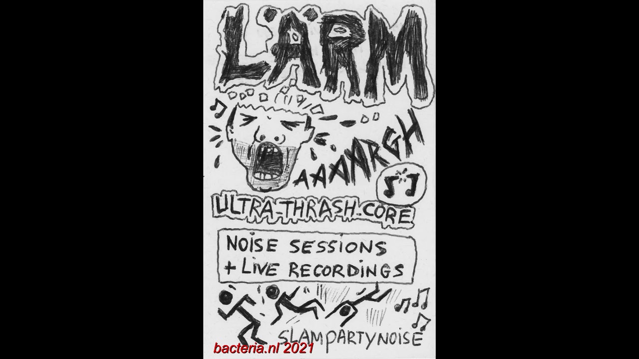 L&auml;rm - Ultra Thrash Core Tape 1985 (Audio)