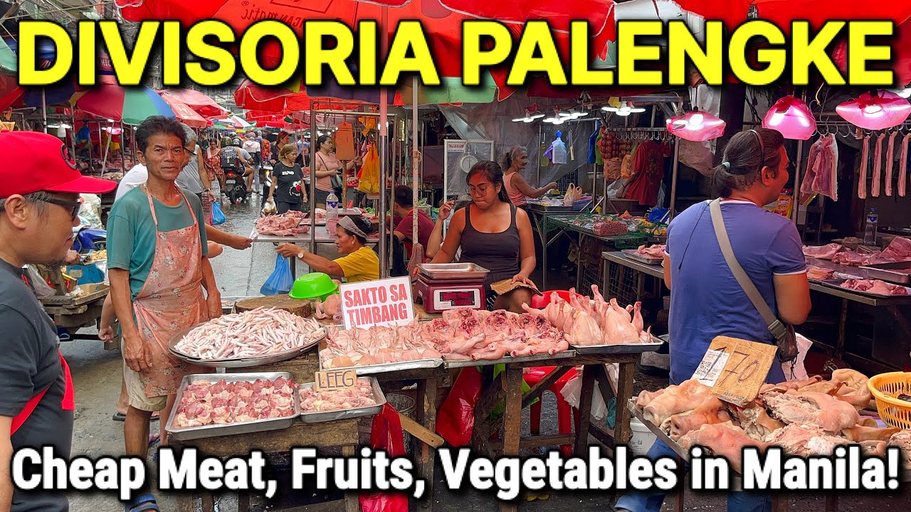DIVISORIA MANILA WET MARKET - Palengke Tour 2023 | Fresh Food Market in Manila, Philippines