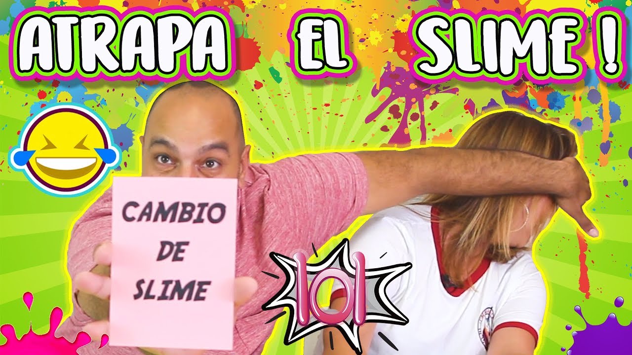 ATRAPA EL SLIME con Momentos Divertidos !! Slime Challenge ! Juegos con slime