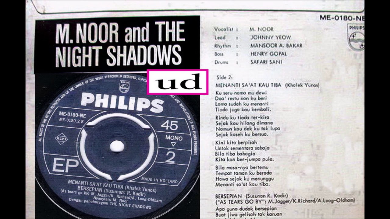 M. Noor - Menanti Saat Kau Tiba (Khalek Yunos) - 1966