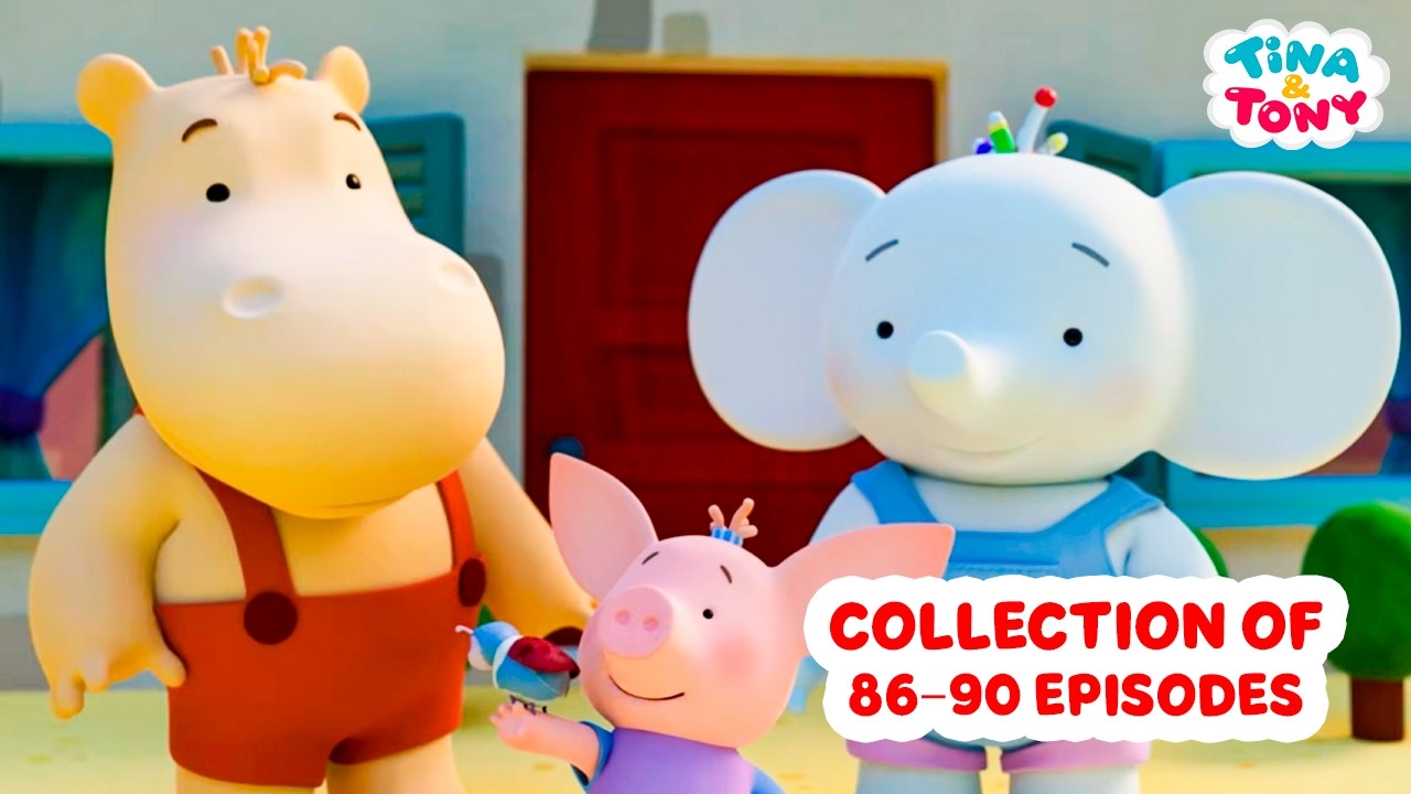 Collection of 86–90 episodes | Tina and Tony | Cartoon for children