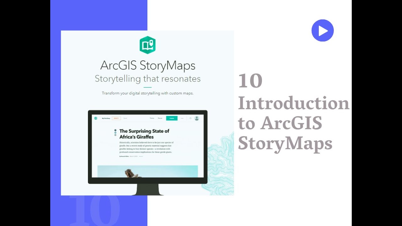 Introduction to ArcGIS StoryMaps (June 2021)