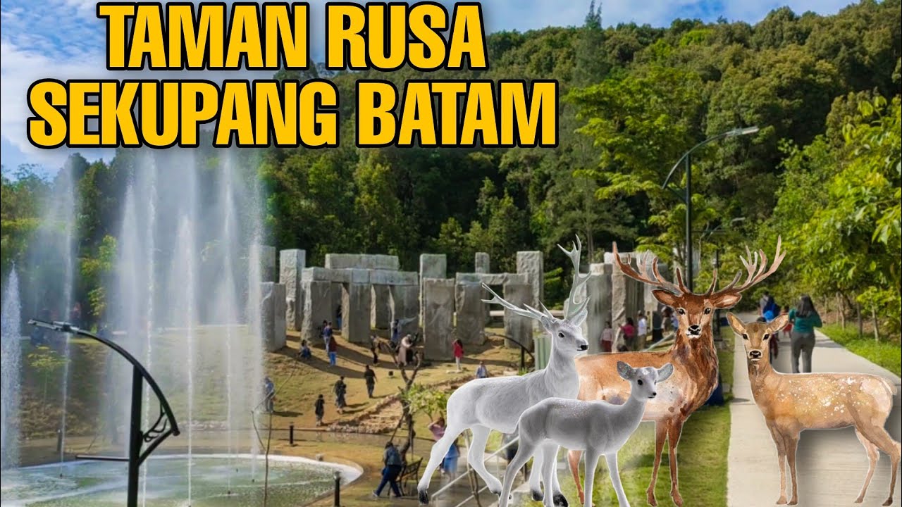 TAMAN RUSA SEKUPANG BATAM 2022 | LOKASI REKREASI KELUARGA TERBARU DI KOTA BATAM | RECOMMENDED 🇮🇩