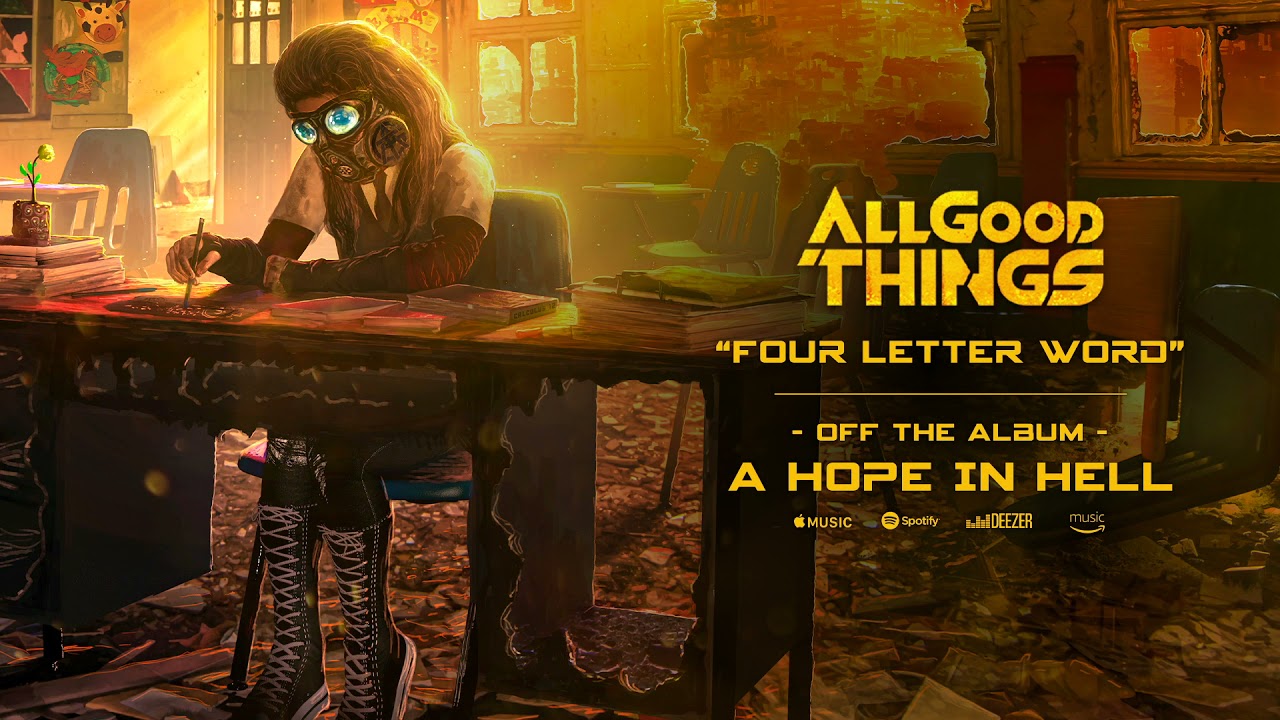 All Good Things - Four Letter Word (Official Audio)
