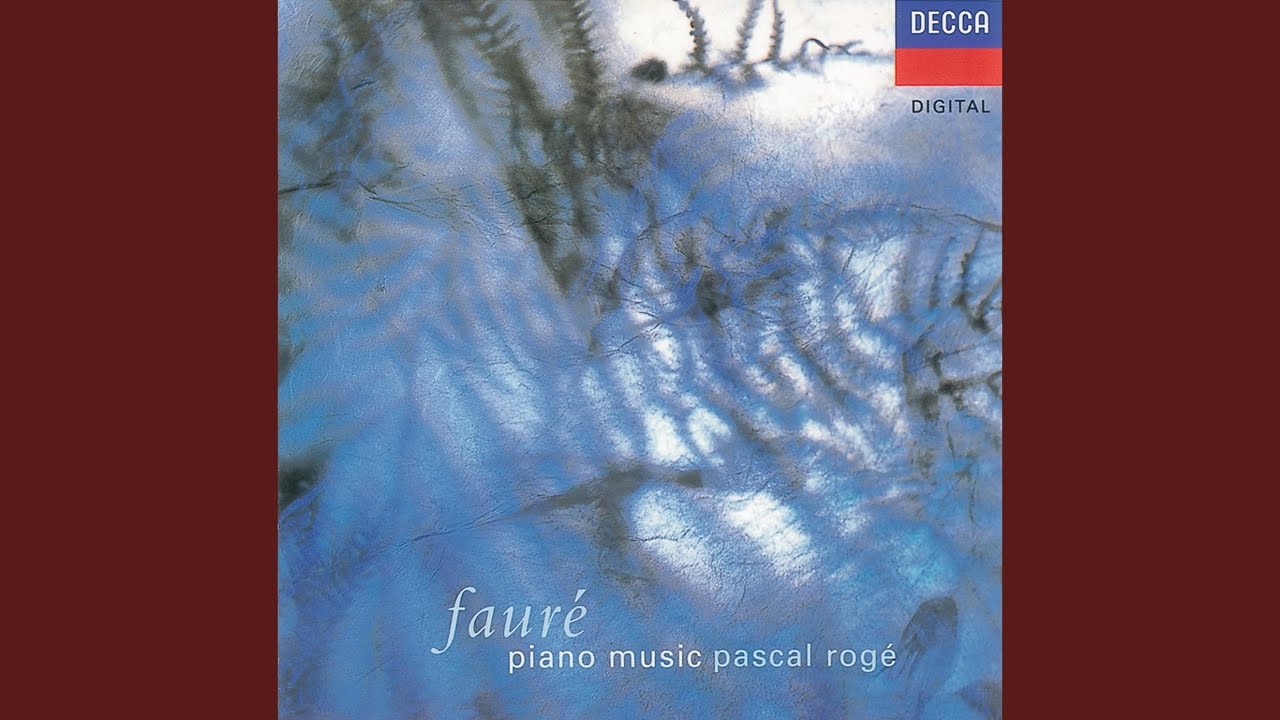 Fauré: Nocturne No. 5 in B-Flat Major, Op. 37