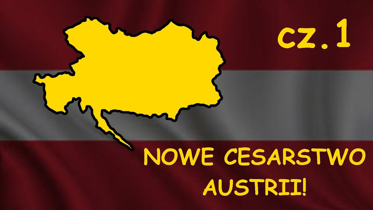 Tworzę Cesarstwo Austriackie! cz.1 | Mimon Games
