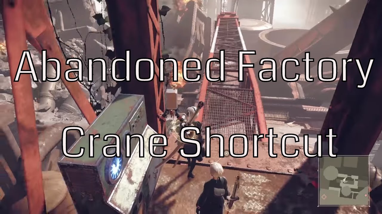 NieR: Automata Abandoned Factory Crane Shortcut (PS4)