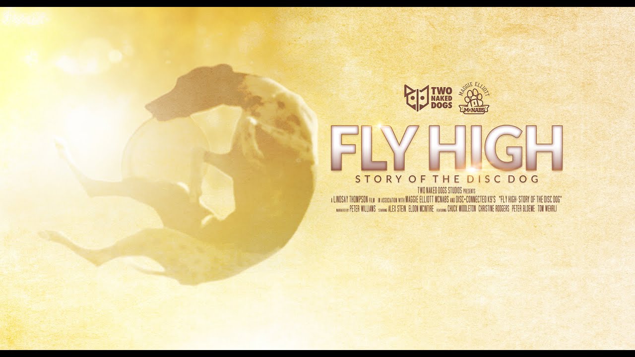 Fly High; Story of the Disc Dog
