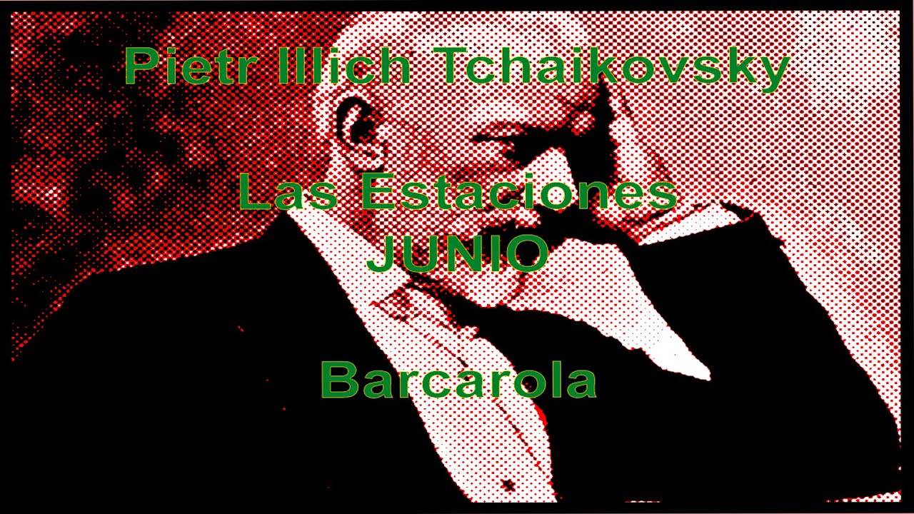 TCHAIKOVSKY JUNIO BARCAROLA