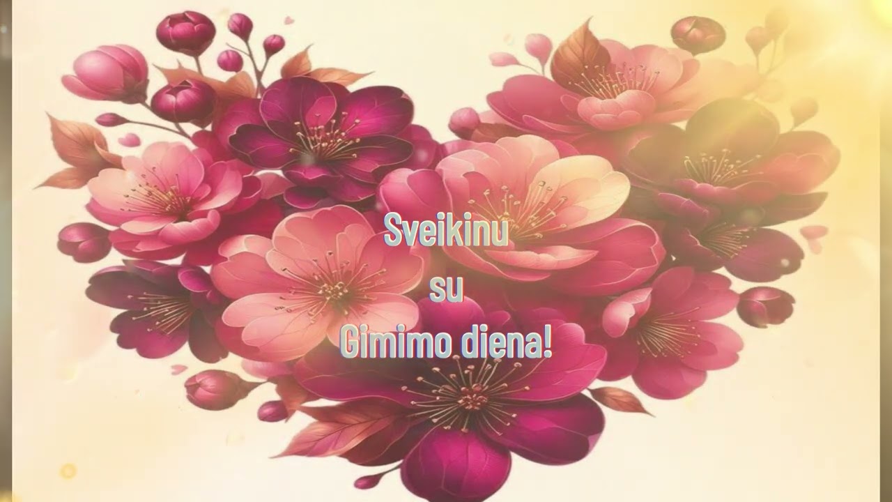 Sveikinimas su Gimimo Diena!