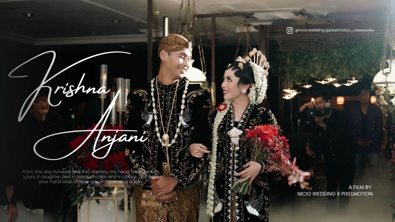 NICIO X PIXELMOTION || Khrisna & Anjani - Regent's Park Hotel Malang