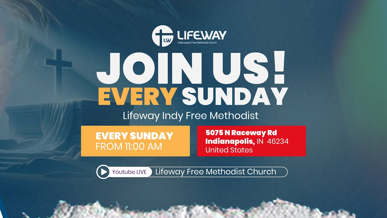 LifeWay Free Methodist Church