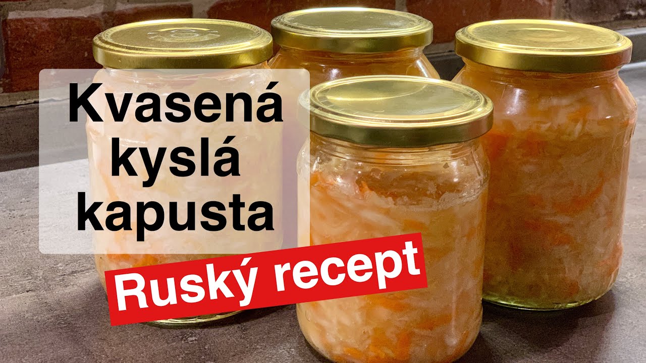 Kvasená kyslá kapusta Ruský recept