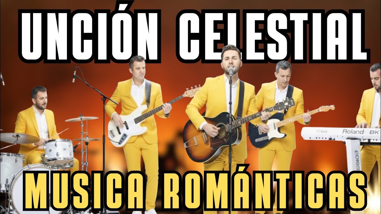 Música GRUPERAS Cristianas | UNCIÓN CELESTIAL | Alabanzas Cristiana ROMÁNTICAS 🎶 