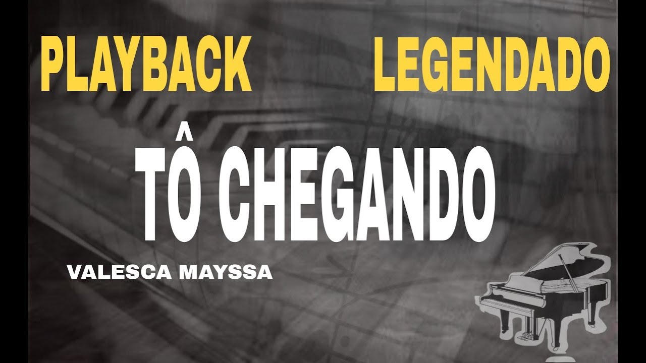 Playback - Tô Chegando Versão Kellen Byanca #ComLegenda