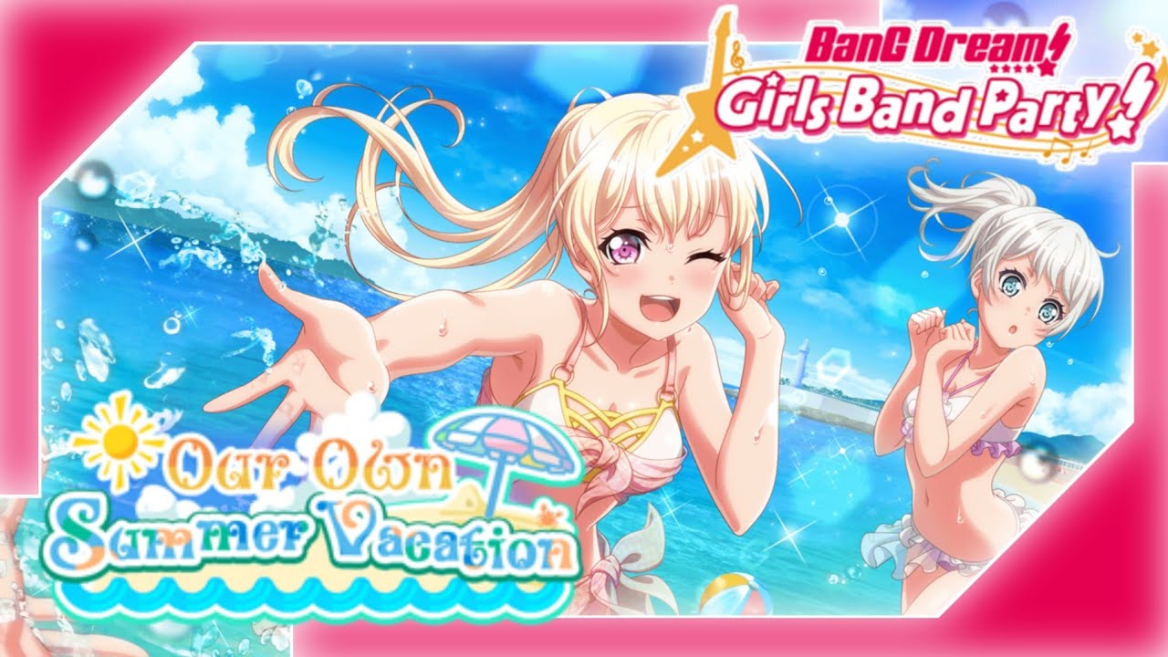 Our Own Summer Vacation (BanG Dream! Girls Band Party! Event Story)