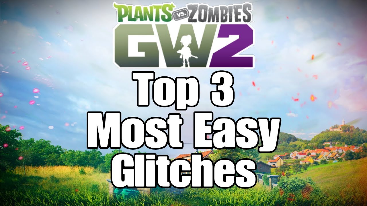 Top 3 Most Easy Glitches For All Star | Plants vs Zombies GW2