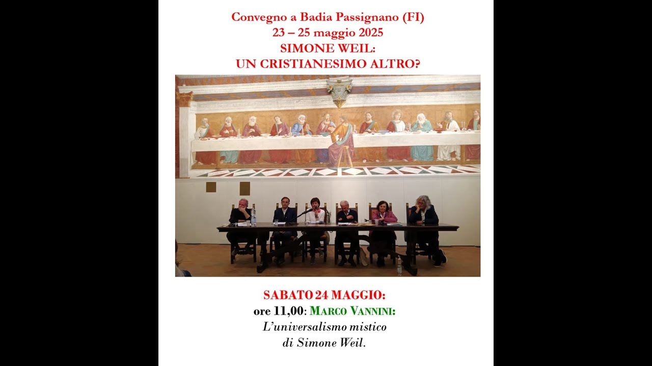 3  Marco Vannini; L'universalismo mistico di Simone Weil