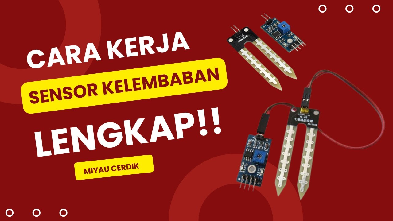 Cara kerja sensor kelembaban tanah mulai dari cara kerja,pemrograman sampai contoh nyata