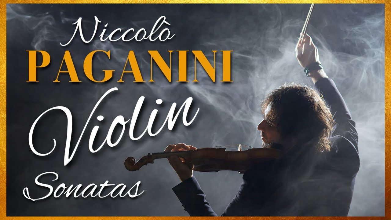 Niccol&ograve; Paganini Violin Sonatas