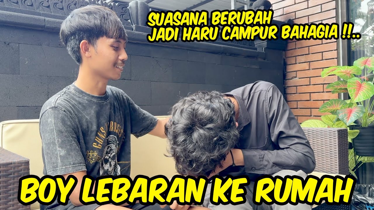 SUASANA LEBARAN DI RUMAH BARENG BOY !! Dari sungkeman sampe disamperin cewek-cewek