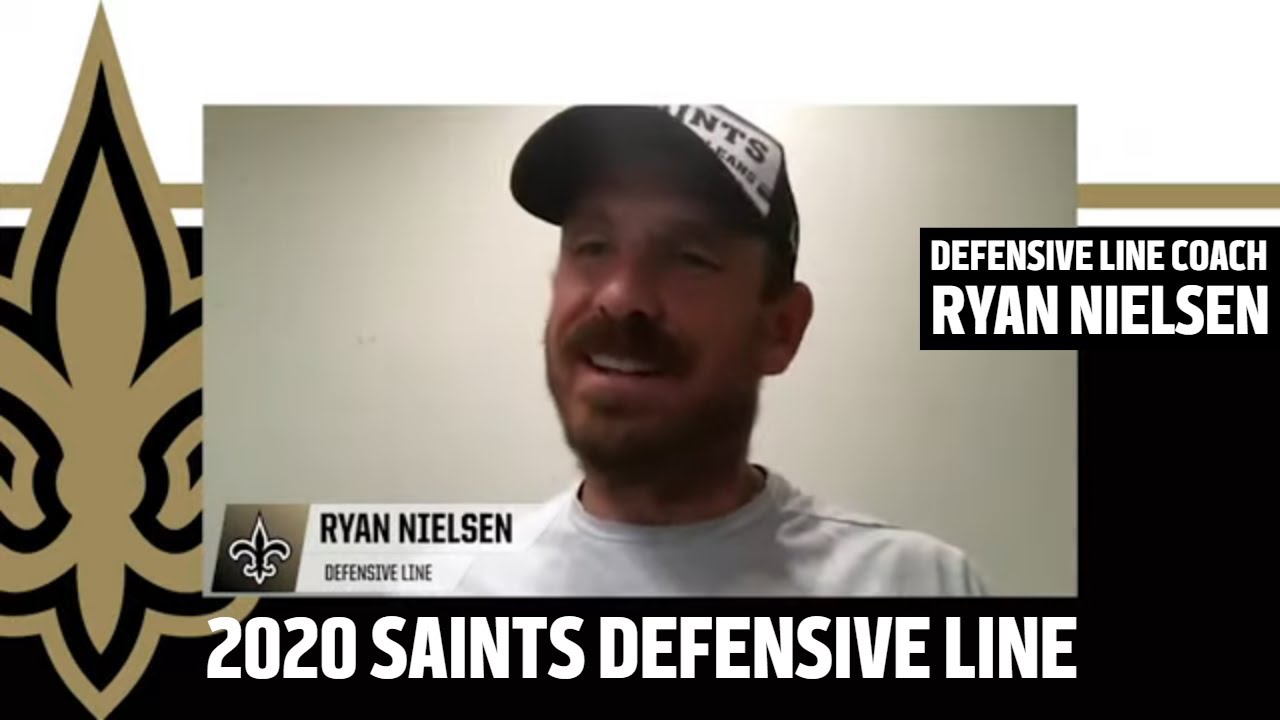 Saints DL Coach Ryan Nielsen on 2020 Saints Defensive Front