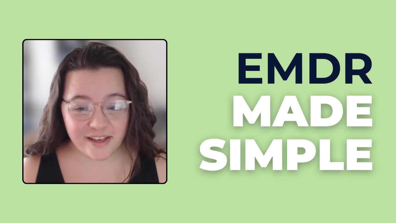 Healing with EMDR (In Simple Terms!)