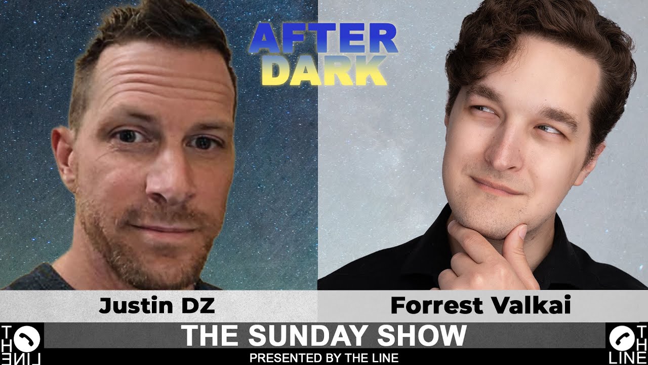 Is EVERY God Argument Bad?? Call Forrest Valkai & JustinDZ Sunday Show AFTER DARK 01.18.26