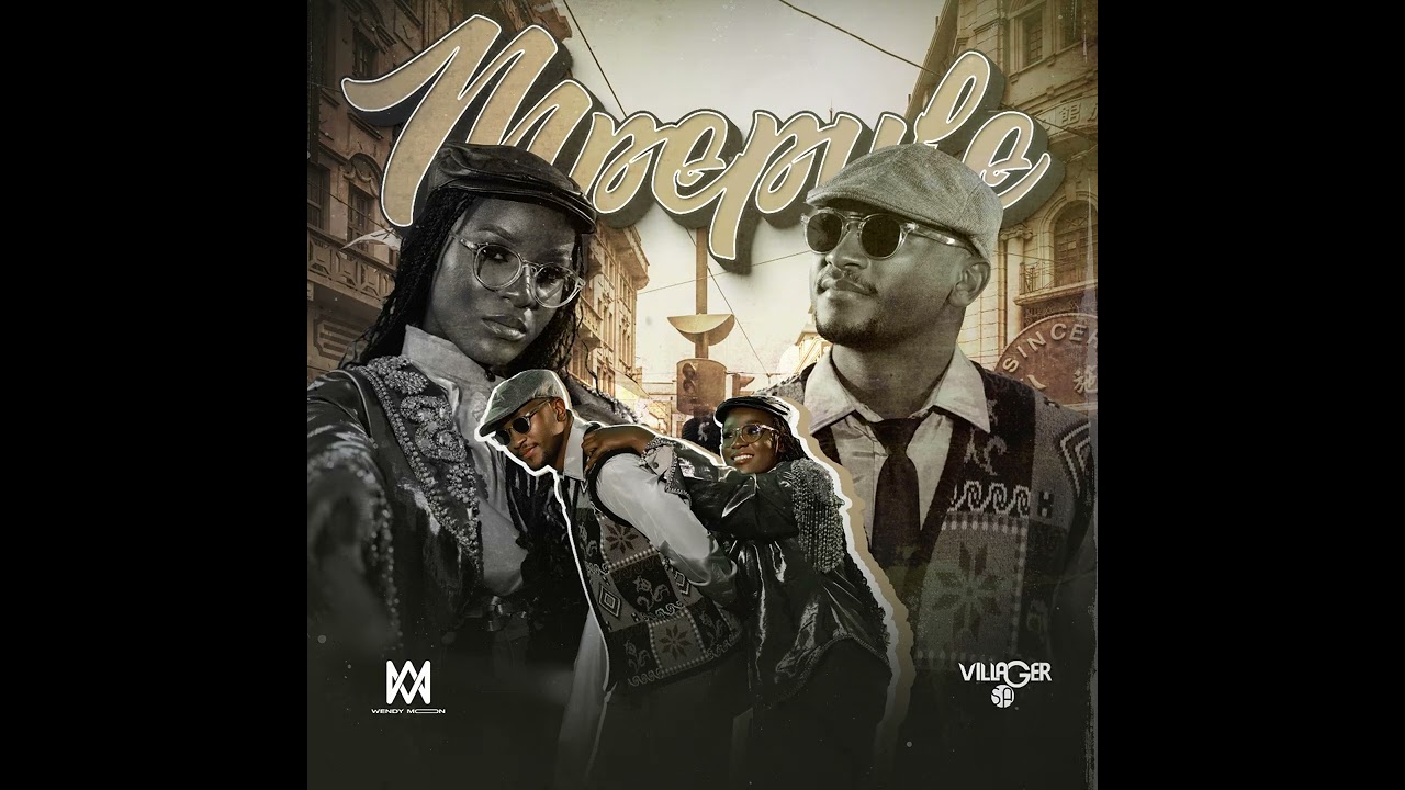 Wendy Moon & Villager SA - Mpepule Official Audio
